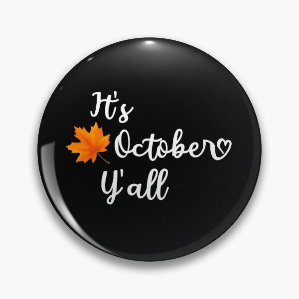 Item preview, It's October Y'all : Cute Fall Gift idea For Women's, girls and men's designed and sold by JustGift.