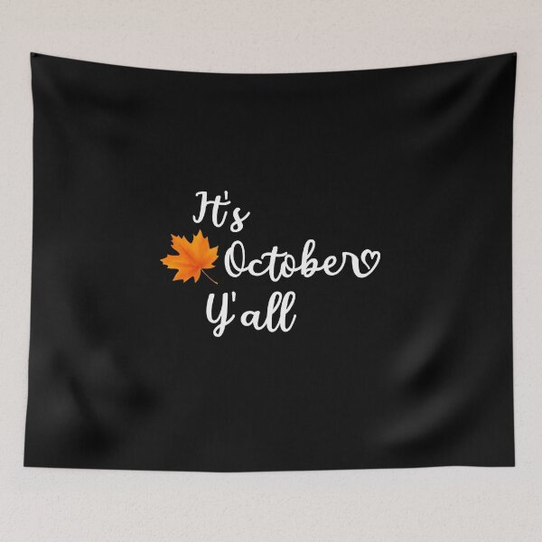 Item preview, It's October Y'all : Cute Fall Gift idea For Women's, girls and men's designed and sold by JustGift.