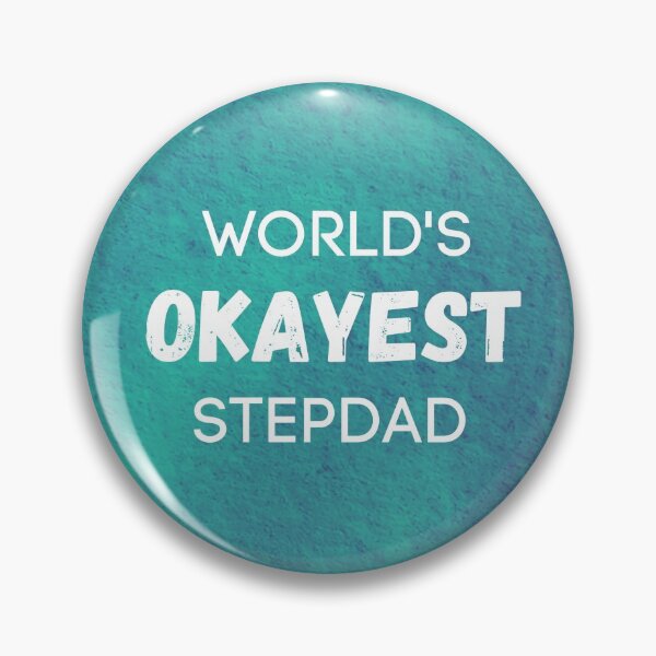 Item preview, World's Okayest Stepdad designed and sold by sherwinc.