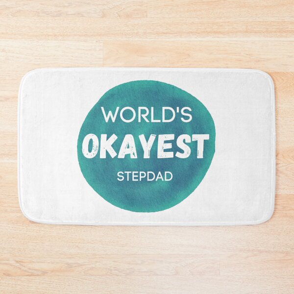 Item preview, World's Okayest Stepdad designed and sold by sherwinc.