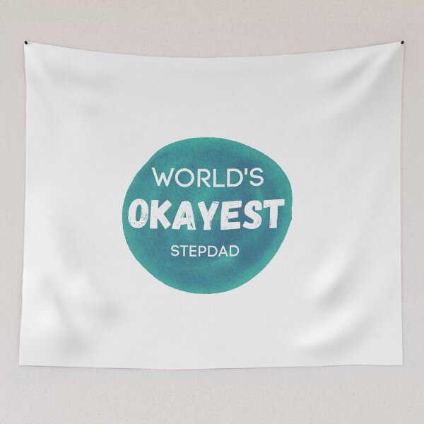 Item preview, World's Okayest Stepdad designed and sold by sherwinc.