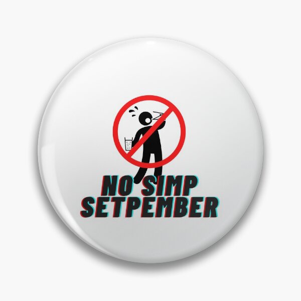 Item preview, No Simp Setpember designed and sold by Freihalt.