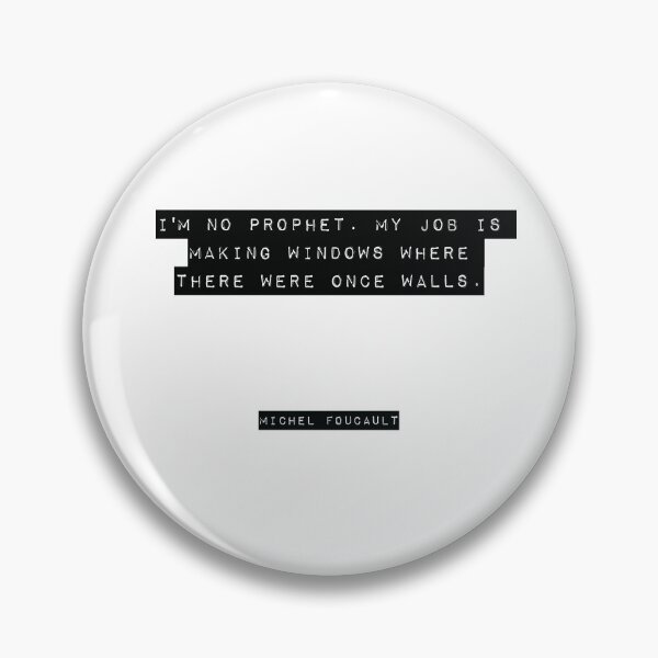 Item preview, Michel Foucault Quote designed and sold by RJ123.