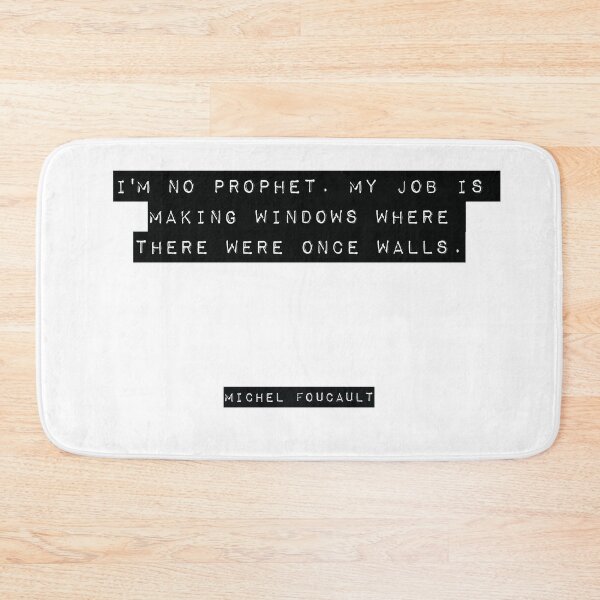 Item preview, Michel Foucault Quote designed and sold by RJ123.