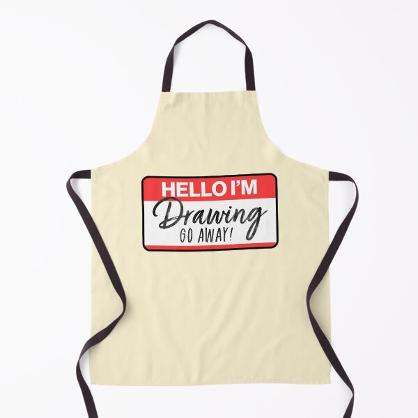 Item preview, Hello I'm Drawing Go Away Designer designed and sold by sharedipmemes.