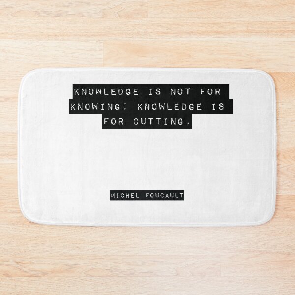 Item preview, Michel Foucault Quote designed and sold by RJ123.