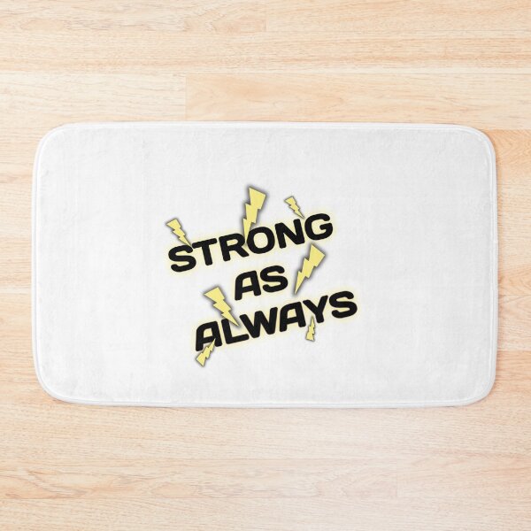 Item preview, Strong as Always designed and sold by yasmh.