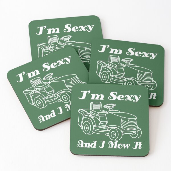 Item preview, Riding Mowers Lawn Mower Groundskeeper Plantsman Gardening I'm Sexy and I Mow It Gift designed and sold by Maljonic.
