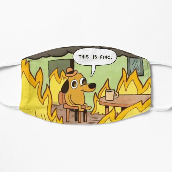 This Is Fine Dog Meme Mask