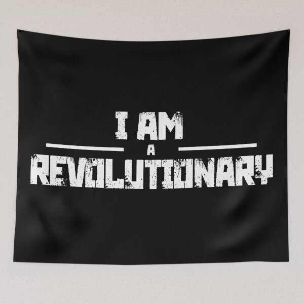 Item preview, I am a revolutionary designed and sold by enriquepma.