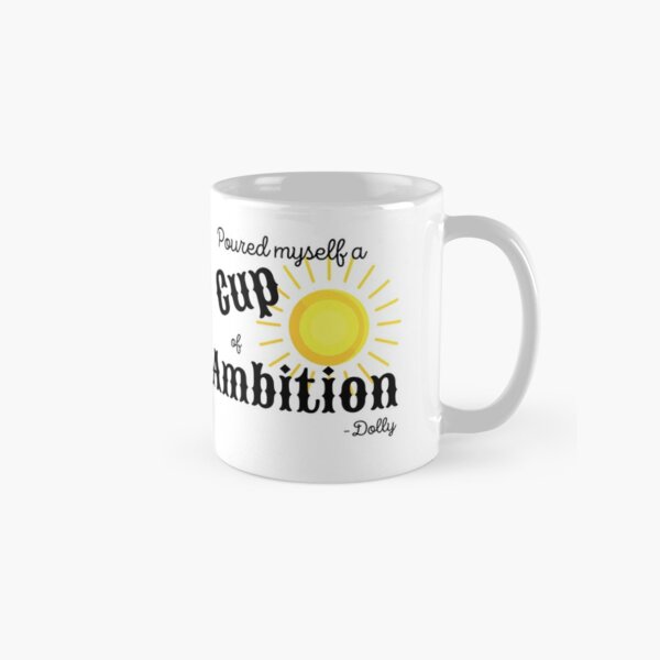 Cup of Ambition Classic Mug