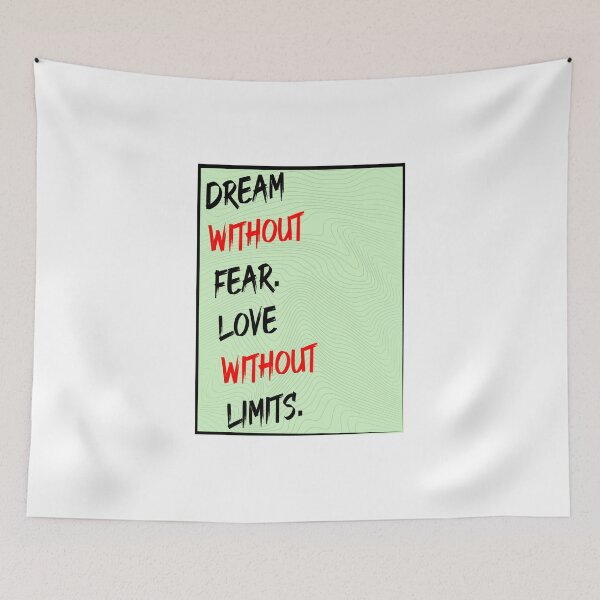 Item preview, Quotes Dream Without Fear designed and sold by TwoLinerDesign.