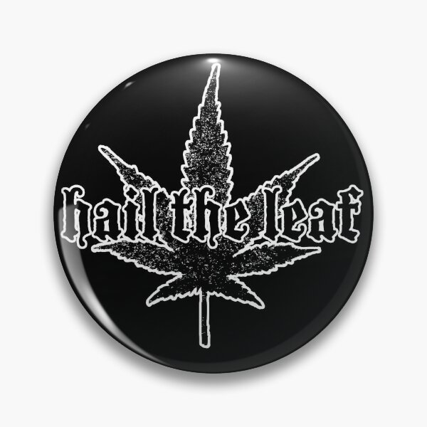 Item preview, Hail the Leaf - Marijuana  designed and sold by WizZardArt.
