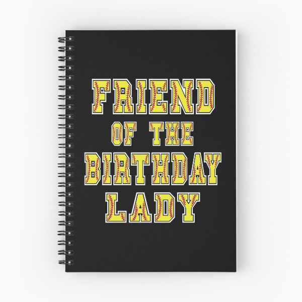 Item preview, Friend Of The Birthday Lady Softball Lover B-day Party design designed and sold by Grabitees.