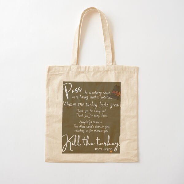 Bob's Burgers Thanksgiving Song Cotton Tote Bag