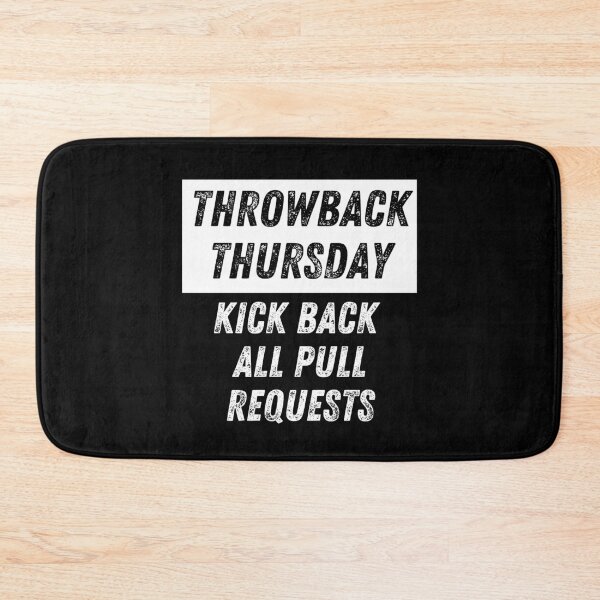 Item preview, Thursday Dev Motivation Funny designed and sold by cheekygeek.