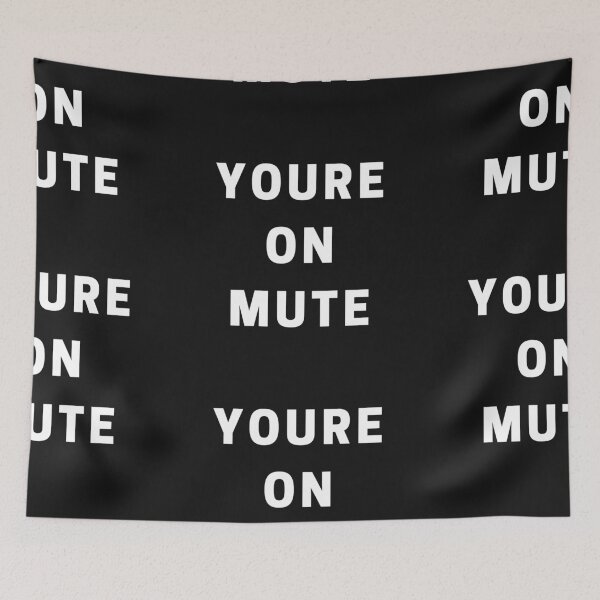 Item preview, YOURE ON MUTE designed and sold by Imaginative Expressions⭐️ ⭐️ ⭐️ ⭐️ ⭐️.