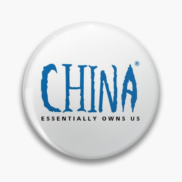 Item preview, China Essentially Owns Us - Sbubby designed and sold by Merch-For-All.