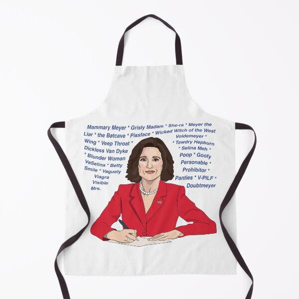 Item preview, Selina Meyer nicknames - veep designed and sold by kellzy.