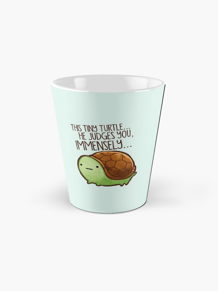Alternate view of This turtle.. he judges you. Mug