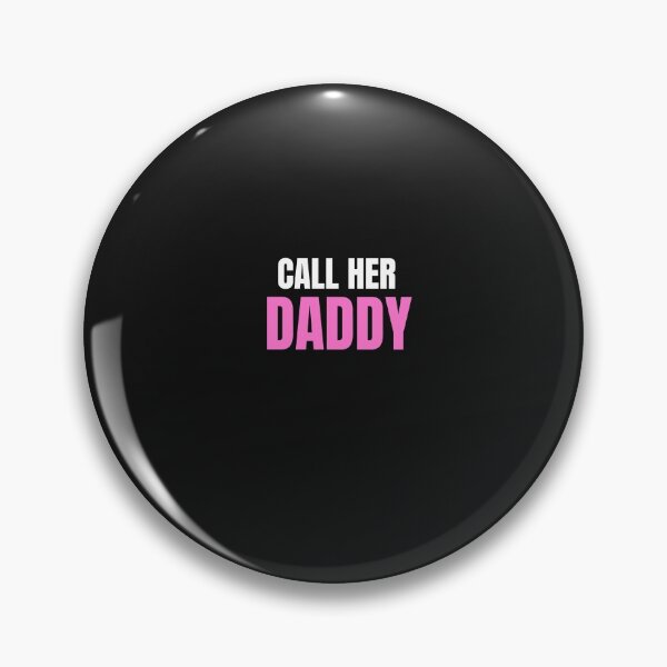 Item preview,  Call Her Daddy designed and sold by Skaters.