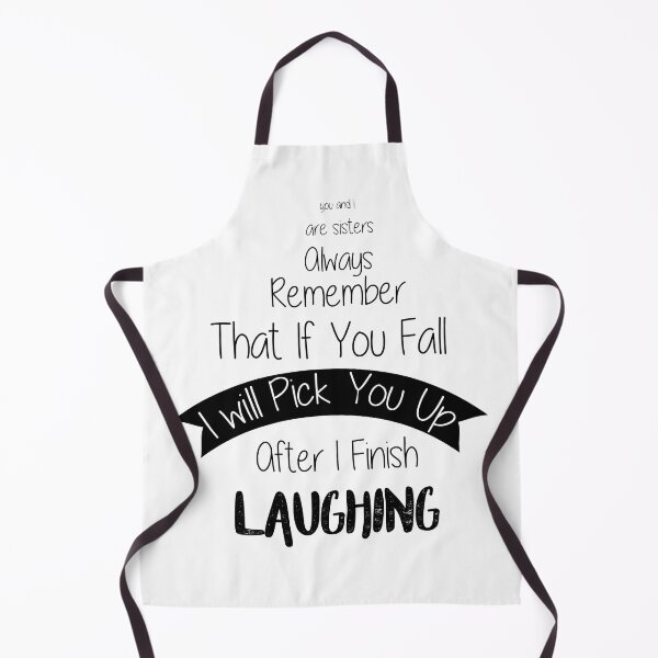 Item preview, If you fall, I will pick you up after I finish laughing designed and sold by thewishdesigns.