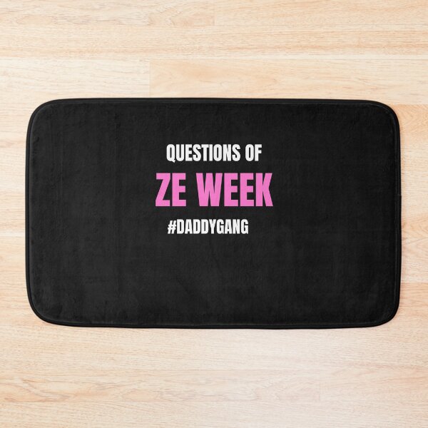 Item preview,  Call Her Daddy Quote Questions of Ze Week designed and sold by Skaters.