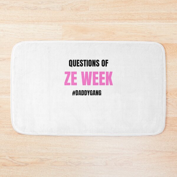 Item preview, Call Her Daddy Quote Questions of Ze Week designed and sold by Skaters.