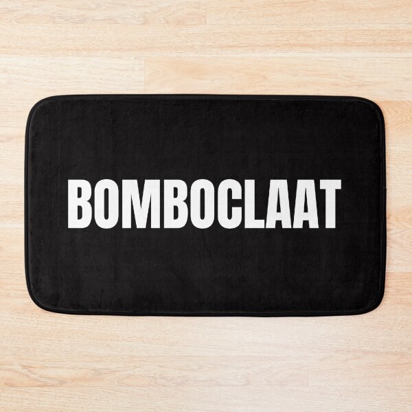 Item preview, Bomboclaat  designed and sold by ShopEssentials.