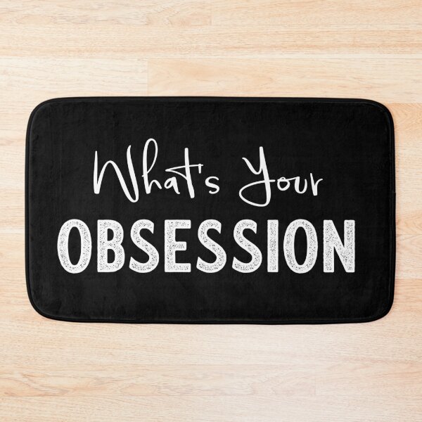 Item preview, What's Your Obsession designed and sold by museprettywords.