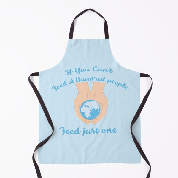 Item preview, If you cant feed a hundred people - Feed just one designed and sold by thewishdesigns.