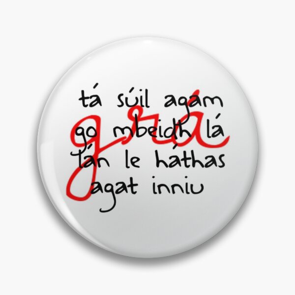 Item preview, Tá súil agam go mbeidh lá lán le háthas agat inniu designed and sold by JockDove.
