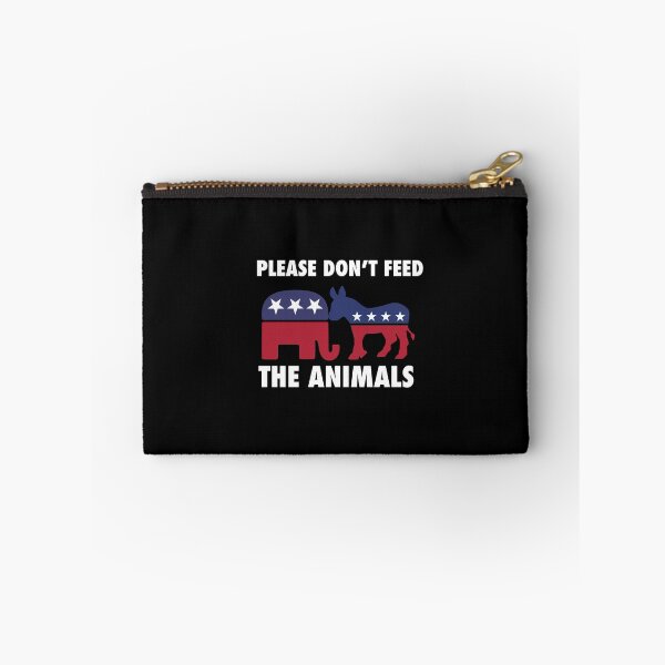 Item preview, Please Don't Feed The Animals Libertarian designed and sold by NoveltyMerch.