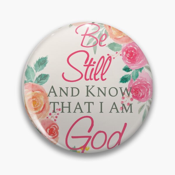 Item preview, Bible Quote Be still and know that I am God designed and sold by della95.