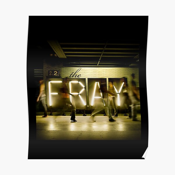 The Fray Posters | Redbubble