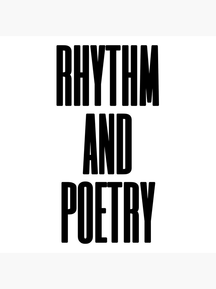 "Rhythm and Poetry Tshirt Rap Music Tshirt " Poster by Thetextedguy