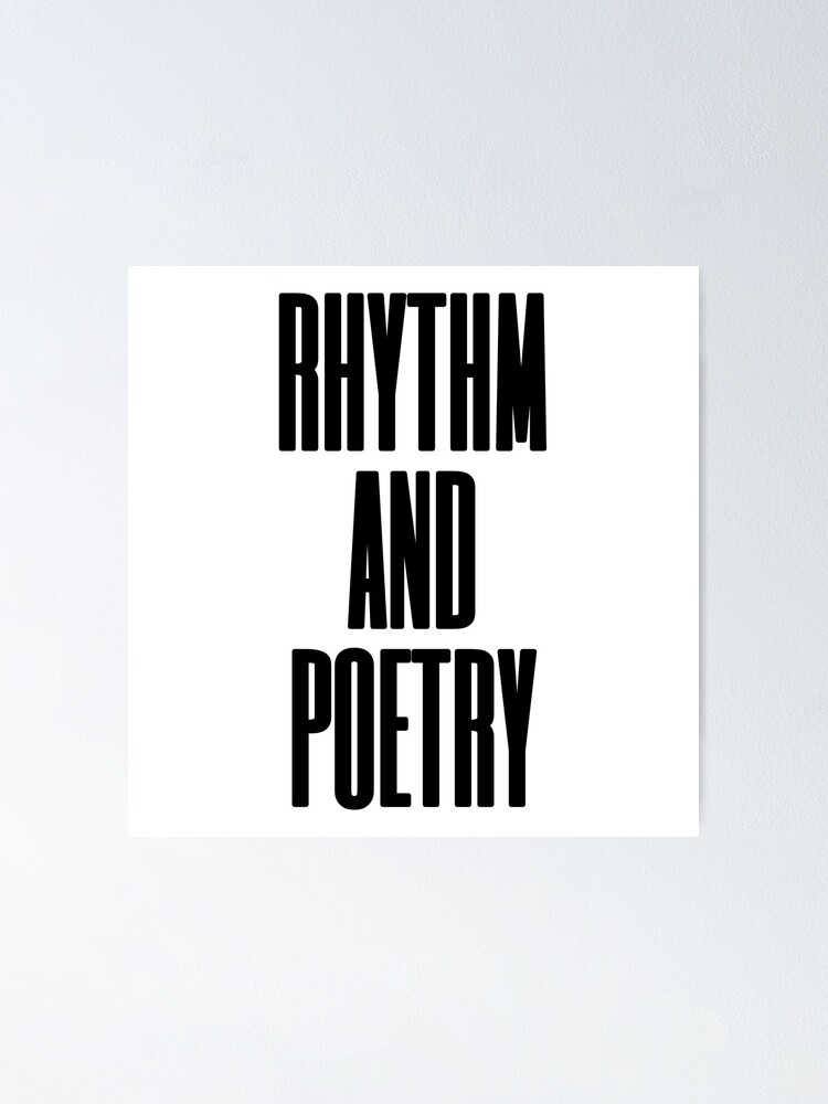 "Rhythm and Poetry Tshirt Rap Music Tshirt " Poster by Thetextedguy