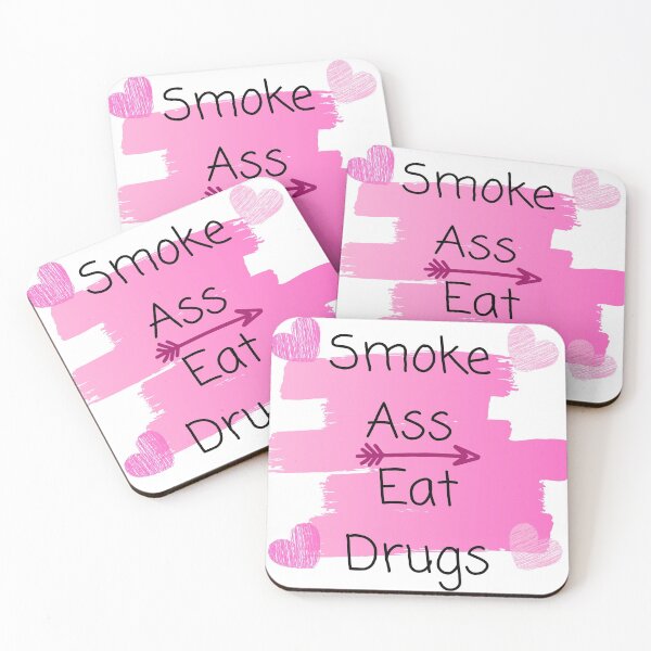Item preview, Smoke ass eat drugs designed and sold by stoPCereal.