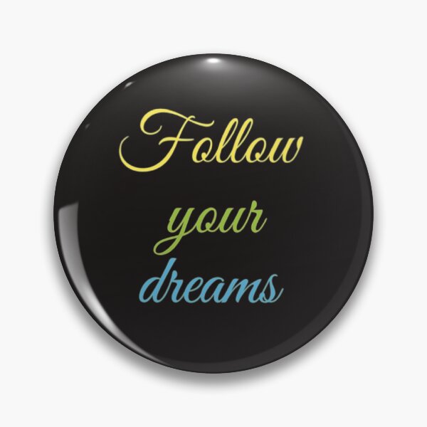 Item preview, Follow your dreams designed and sold by Legacy Supreme.