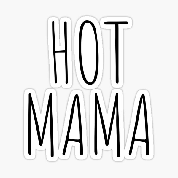 hot mama Photographic Print for Sale by chillyerdesigns