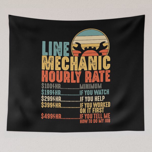Item preview, Line Mechanic Hourly Rate Heavy Line Technician Funny Gift designed and sold by mbybdi.
