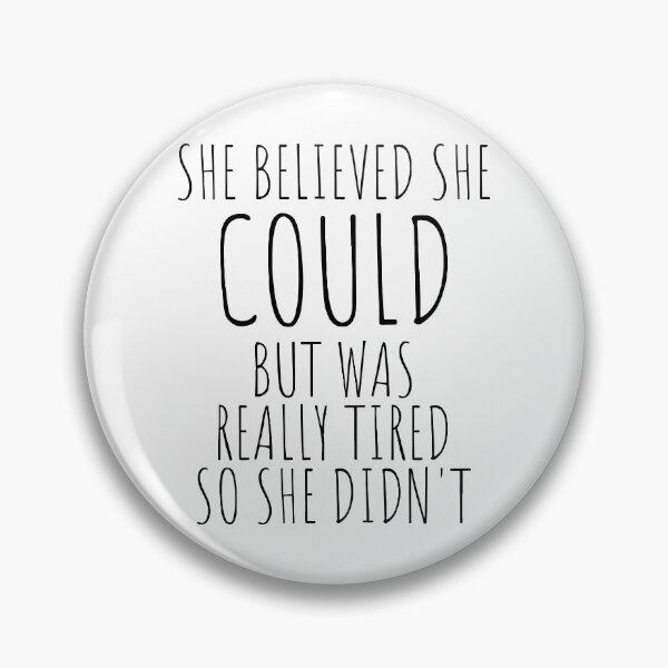Item preview, She believed she could designed and sold by cutelittletext.