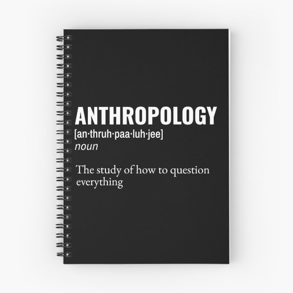 Item preview, Anthropology Dictionary Definition: The Study of How to Question Everything designed and sold by Anthrocosmos.