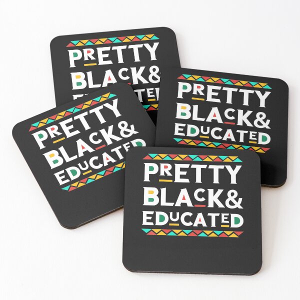 Item preview, Pretty Black Educated African American designed and sold by PatrykOlszewski.
