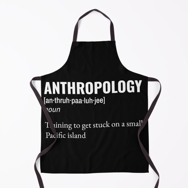 Item preview, Anthropology Dictionary Definition: Training to Get Stuck on a Small Pacific Island designed and sold by Anthrocosmos.