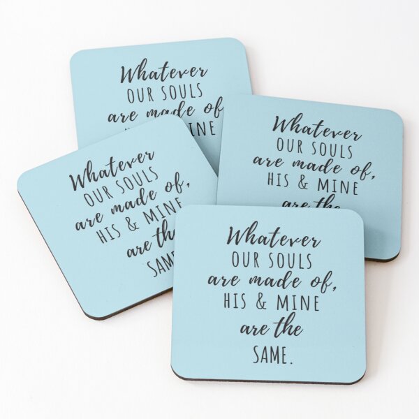 Item preview, Whatever our souls are made of | After Hessa Quote Light Blue Variant designed and sold by BloompodDesigns.
