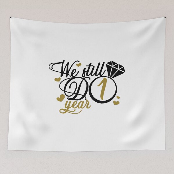 Item preview, We still do 1 year. 1st anniversary designed and sold by mintandbeer.