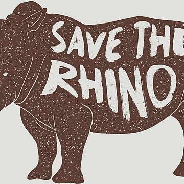 Artwork thumbnail, SAVE THE RHINO by AlyMerchandise