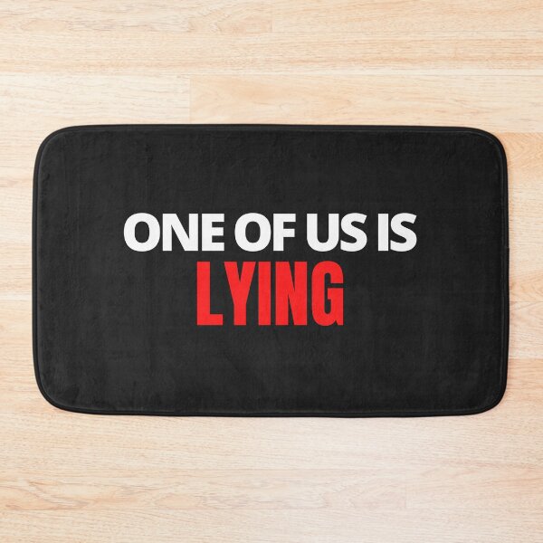 Item preview, One of us is lying designed and sold by MohitJain1109.