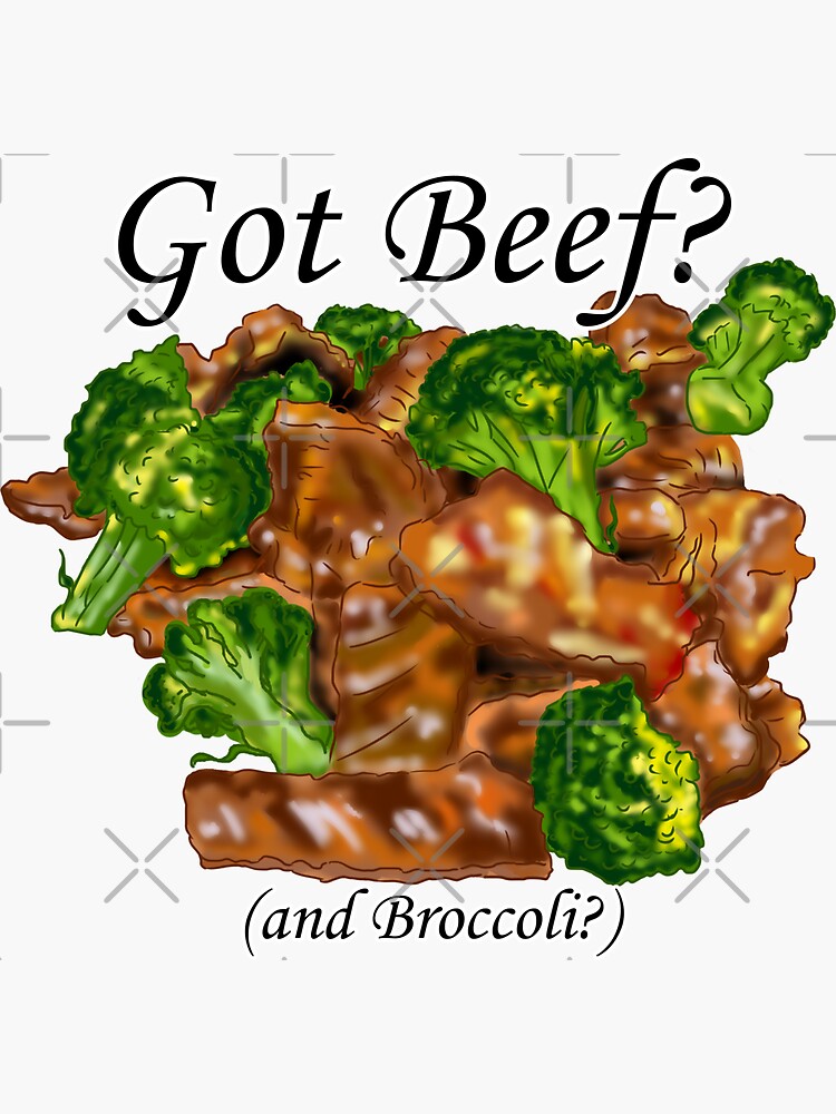 ""Got Beef (and Broccoli)?" Food Art Joke" Sticker for Sale by